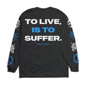Live & Suffer L/S Tee