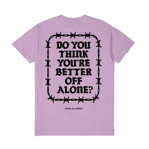 Better Off Alone Tee (Lavender)