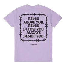 Load image into Gallery viewer, Never Above You Tee (Lavender)